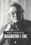 Imagination and Time - Mary Warnock