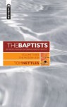 Baptists: Modern Era (Volume 3) - Tom Nettles