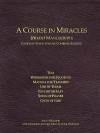 A Course In Miracles Urtext Manuscripts Complete Seven Volume Combined Edition - Doug Thompson