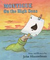 Montigue on the High Seas - John Himmelman