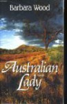 Australian Lady - Barbara Wood