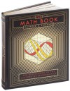 The Math Book: 250 Milestones in the History of Mathematics - Clifford A. Pickover