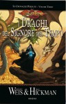 I draghi del signore del tempo - Margaret Weis, Tracy Hickman