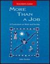 More Than a Job: Teacher's Guide - John C. Gordon