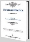 Neuroaesthetics (Foundations and Frontiers of Aesthetics) (Foundations and Frontiers in Aesthetics) - Martin Skov, Oshin Vartanian