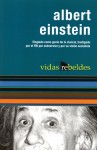 Albert Einstein: Vidas Rebeldes - Jim Green, Albert Einstein