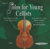 Solos for Young Cellists, Volume 8: Selections from the Cello Repertoire - Carey Cheney, David Dunford