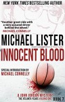 INNOCENT BLOOD: a John Jordan Mystery Book 7 (John Jordan Mysteries) - Michael Connelly, Michael Lister