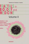 Fractals in Biology and Medicine, Volume II - Gabriele A. Losa, Theo F. Nonnenmacher, Ewald R. Weibel, Danilo Merlini