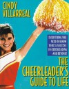 The Cheerleader's Guide To Life - Cindy Villarreal