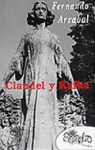 Claudel y Kafka - Fernando Arrabal