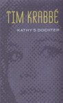 Kathy's Dochter - Tim Krabbé