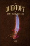 The Questory of Root Karbunkulus - Quill - Kamilla Reid