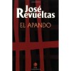 El apando - José Revueltas