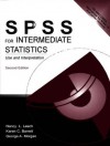 SPSS for Intermediate Statistics: Use and Interpretation, Second Edition - Don Quick, Nancy Leech, Karen Barrett, George A. Morgan