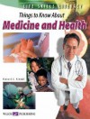 Life Skills Literacy: Things to Know about Medicine and Health - Richard S. Kimball