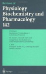 Reviews of Physiology, Biochemistry and Pharmacology 142 - Mordecai P. Blaustein