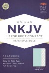 NKJV Large Print Compact Reference Bible, Mint Green LeatherTouch - Holman Bible Staff