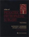 Lovell and Winter's Pediatric Orthopaedics [With CDROM] - Raymond T. Morrissy, Robert B. Winter