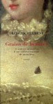 Grains de beautés et autres minuties d'un collectionneur de mouches - Frédéric Clément