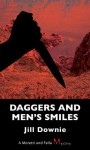 Daggers and Men's Smiles: A Moretti and Falla Mystery - Jill Downie