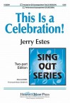 This Is a Celebration! - Jerry Estes