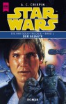 Star Wars: Der Gejagte (Die Han Solo Trilogie, #2) - A.C. Crispin, Ralf Schmitz