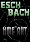 Hide*Out (German Edition) - Andreas Eschbach