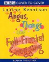 Angus, Thongs And Full Frontal Snogging - Louise Rennison