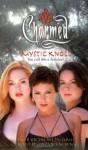 Mystic Knoll (Charmed) - Constance M Burge