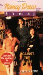 Against the Rules - Carolyn Keene