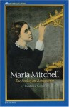 Maria Mitchell: The Soul of an Astronomer - Beatrice Gormley