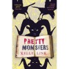 Pretty Monsters - Kelly Link