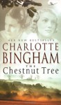 The Chestnut Tree - Charlotte Bingham