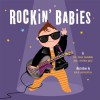 Rockin' Babies - Jenn Berman, Cynthia Weil, Galia Bernstein