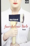 Furchtbar Lieb - Helen Fitzgerald, Steffen Jacobs