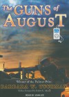 The Guns of August - Barbara W. Tuchman, John Lee, John Lee