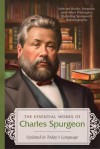 Essential Works of Charles Spurgeon - Charles H. Spurgeon, Daniel Partner