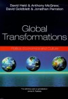 Global Transformations: Politics, Economics And Culture - David Held, Anthony G. McGrew, Jonathan Perraton