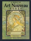 A Guide To Art Nouveau Style - William Hardy