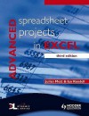 Advanced Spreadsheet Projects in Excel - Ian Rendell, Julian Mott