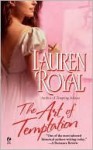 The Art of Temptation (Sweet Temptations #3) - Lauren Royal