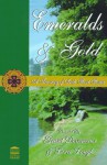 Emeralds & Gold: A Treasury of Irish Short Stories - Grant Devereaux, Lisa Kamps
