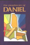 The Prophecies of Daniel - Allan A. MacRae, Timothy Tow