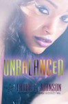 Unbalanced (Volume 1) - Laura T. Johnson