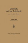 Rechtsfalle Aus Dem Arbeitsrecht: Zum Gebrauch Bei Abungen - Walter Kaskel