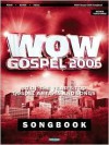 WOW Gospel 2006: 30 of the Year's Top Gospel Artists and Songs - Bryce Innman