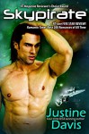 Skypirate (The Coalition Rebellion Novels Book 2) - Justine Davis