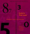 Systems That Learn: An Introduction to Learning Theory - Sanjay Jain, Daniel Osherson, James S. Royer, Arun Sharma