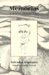 Memorias: A West Texas Life - Arnoldo De León, Salvador Guerrero, Arnold De Leon